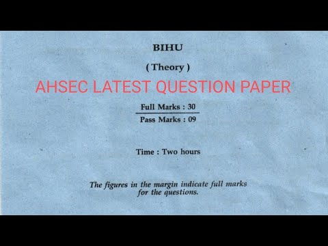Ahsec class 12 bihu paper | Ahsec class 12 bihu question paper 2022