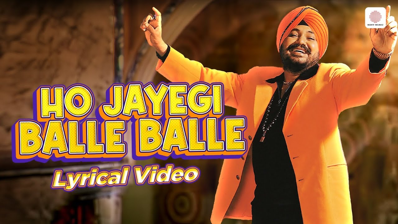 Daler Mehndi - Ho Jayegi Balle Balle ๐ถ | Punjabi Hit
