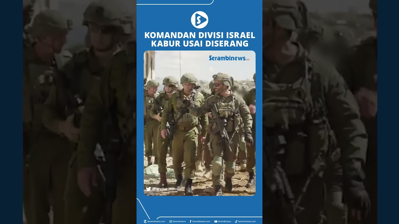 Komandan Divisi Israel Kabur Setelah Diserang