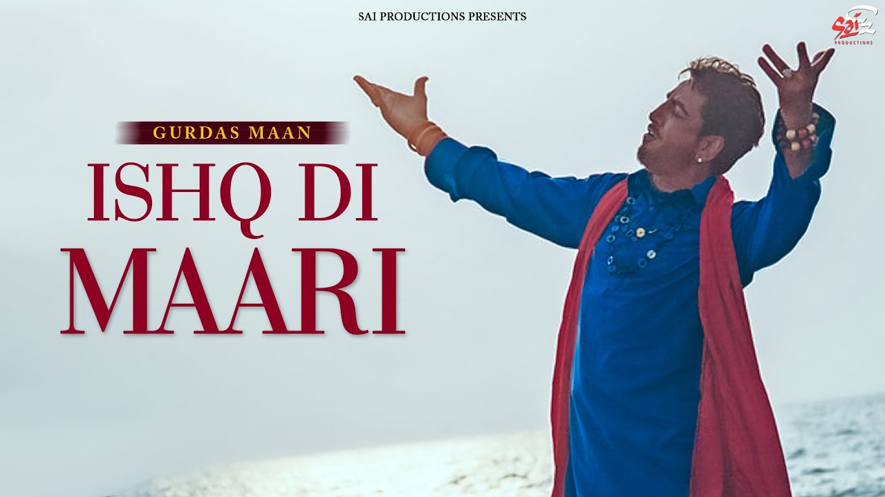 Ishq Di Maari Full Video | Gurdas Maan’s Hit Song from Vilayatan 🎶