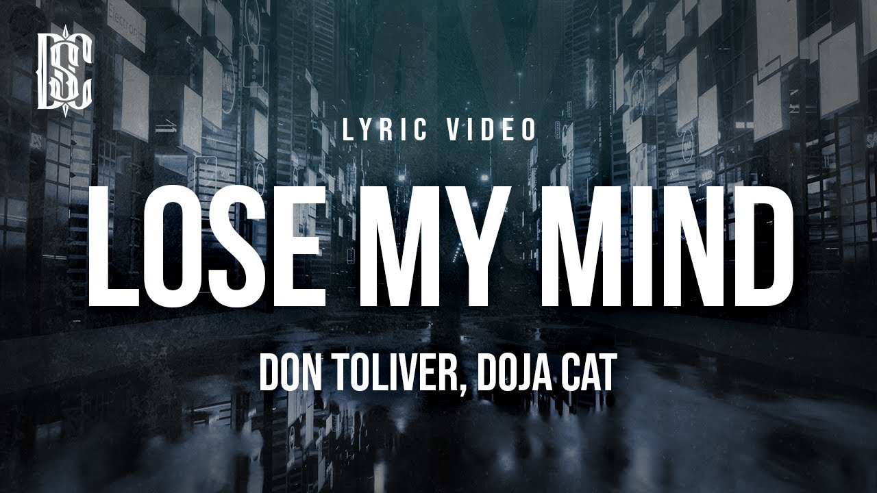 Don Toliver & Doja Cat - Lose My Mind Lyrics 🎶