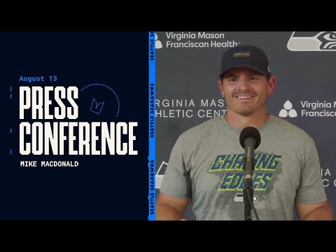 Mike Macdonald: "This Is A Great Opportunity" | Press Conference - August 13, 2025