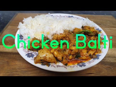 Chicken Balti | Chicken Balti Recipe | Restaurant Style | Homemade Chicken Balti | UK Style
