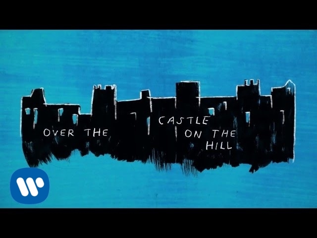 Ed Sheeran - Castle On The Hill 🎶 Official Lyric Video from ÷ Album