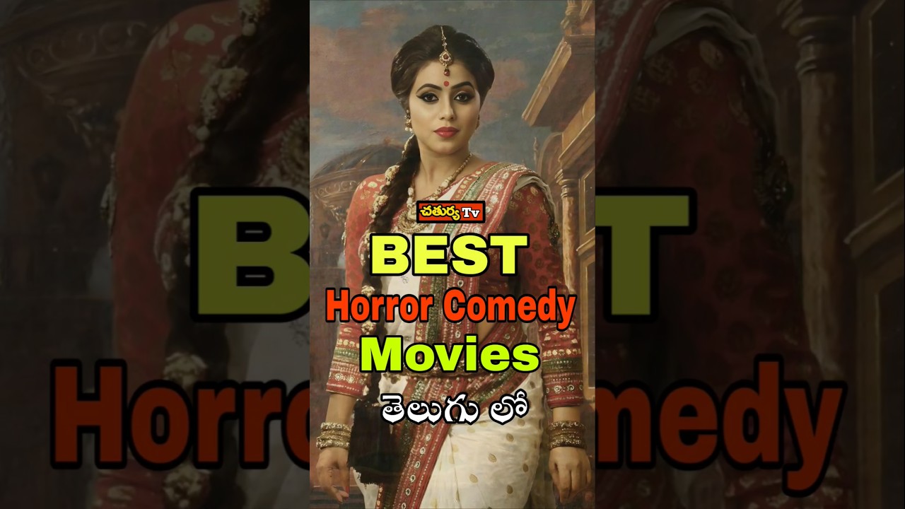 Best Horror Comedy Movies Telugu