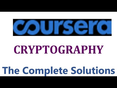 Coursera - Cryptography - The Complete Solutions