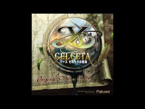 Ys: Foliage Ocean in Celceta OST - Ancient Land