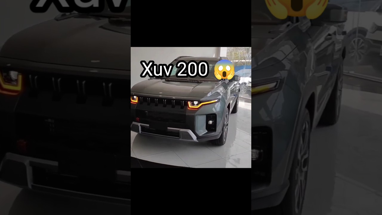 Xuv 200 XUV 200 लॉन्च हो गई! 🚗 जानिए धमाकेदार खासियतें और Viral Video