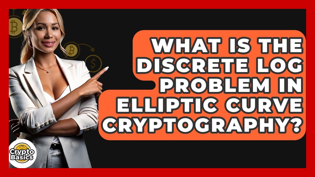 Understanding the Discrete Logarithm Problem in Elliptic Curve Cryptography 🔐