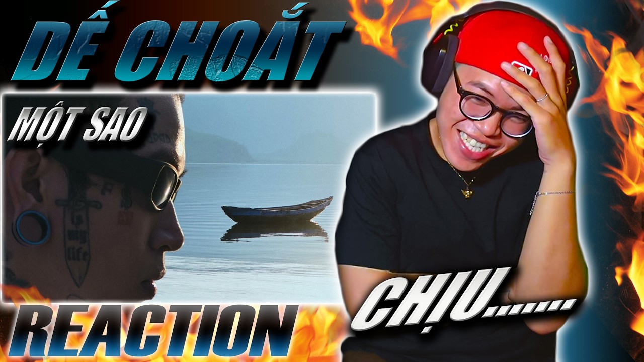 Dế Choắt - Một Sao (Reaction & Analysis) 🎤