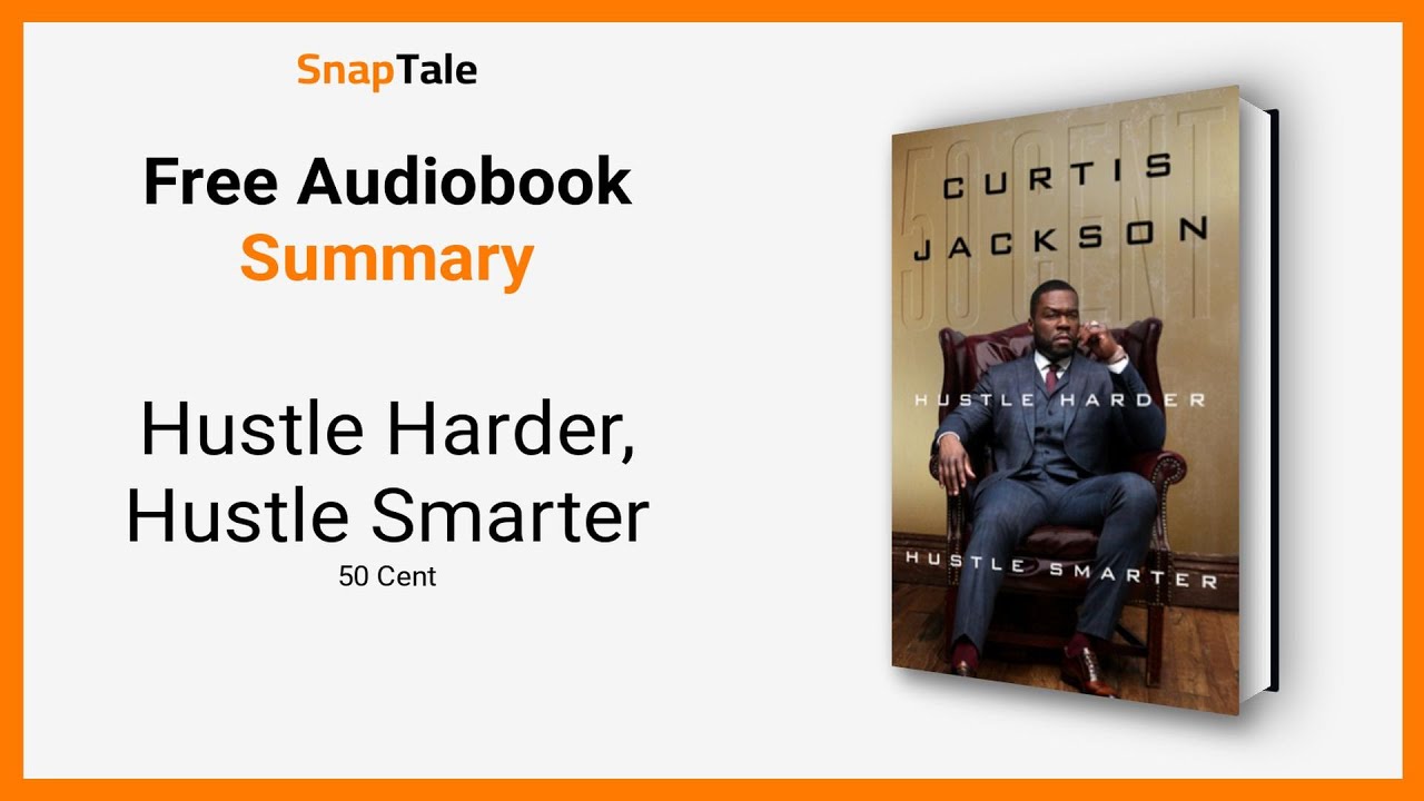 Hustle Smarter: 50 Cent's Key Success Tips