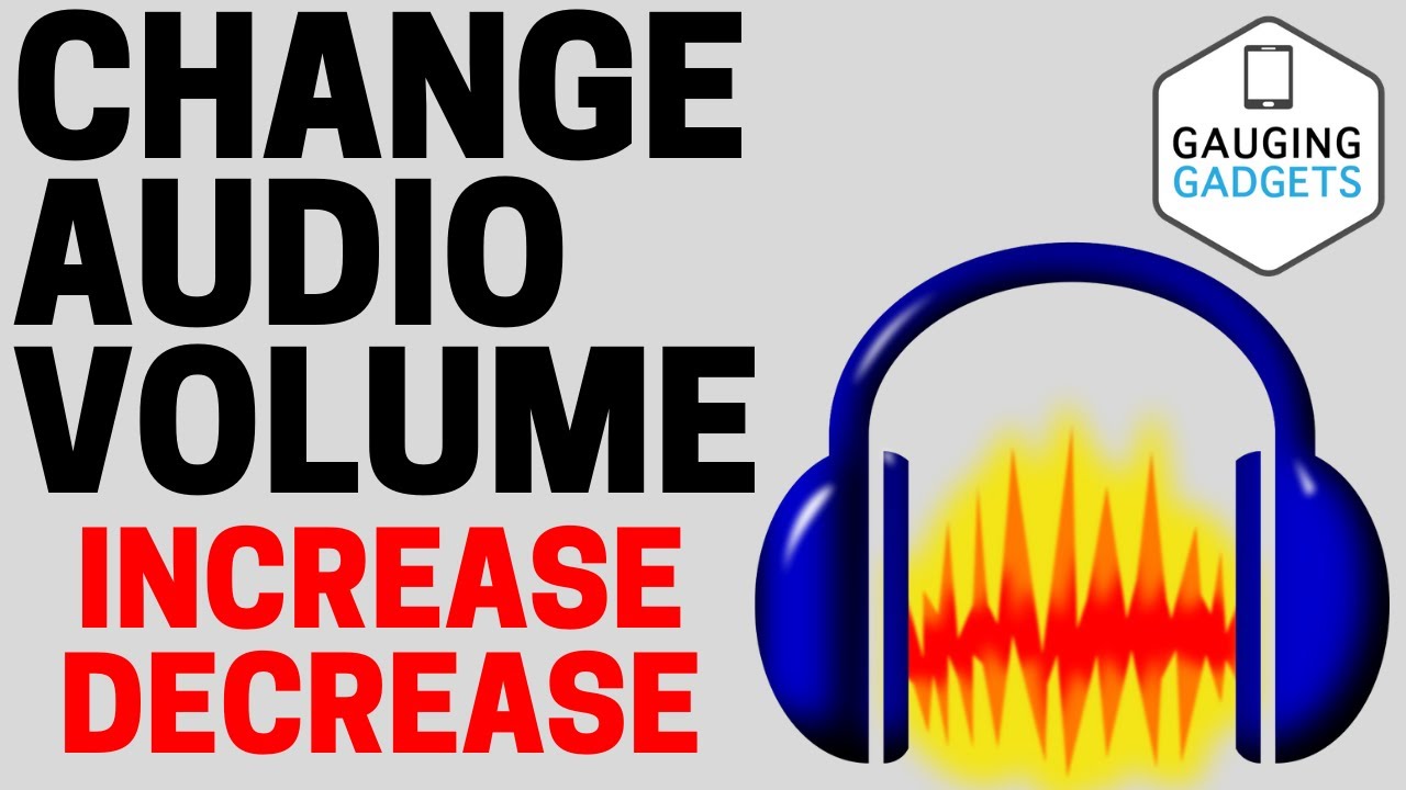 Adjust Audio Volume with Audacity for Free 🎧