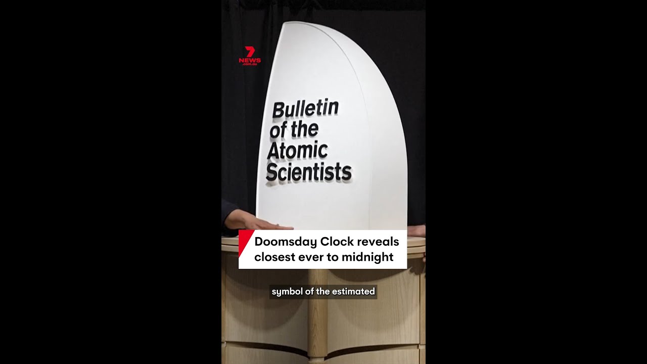 Doomsday Clock reveals closest ever to midnight