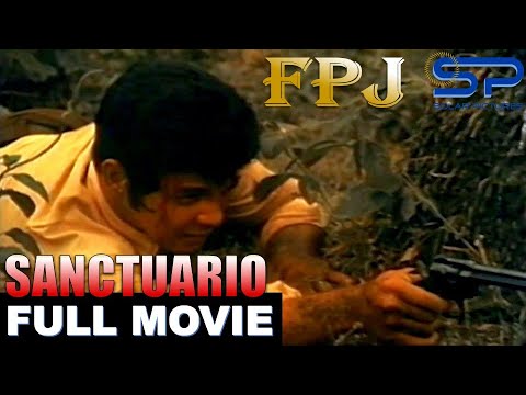 SANCTUARIO | Full Movie | Action Drama w/ FPJ