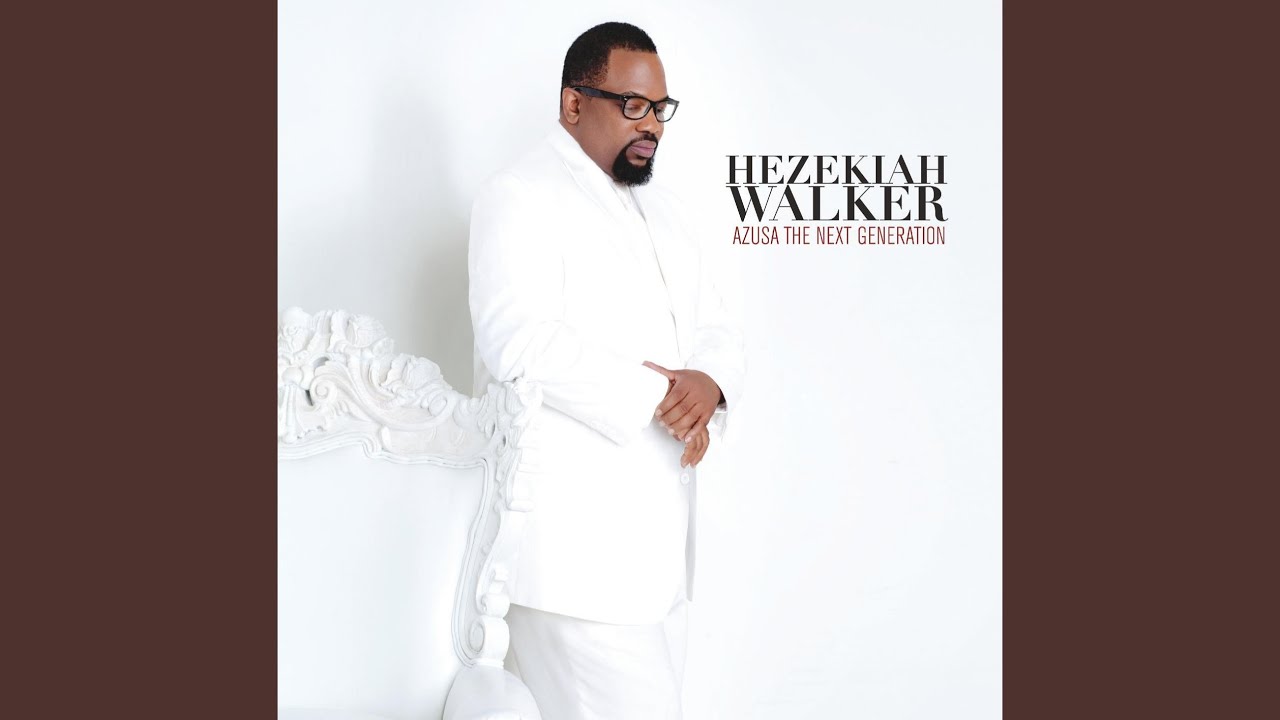 Hezekiah Walker - Amazing (Azusa The Next Generation) 🎶