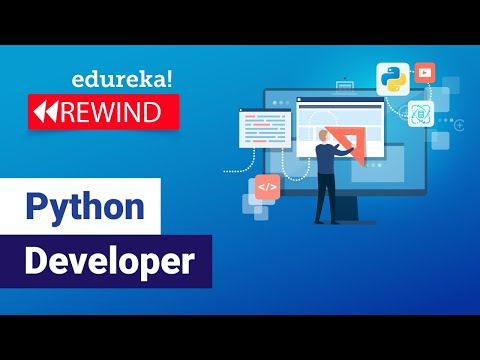 Python Developer | How to become Python Developer | Python Tutorial | Edureka Rewind - 1