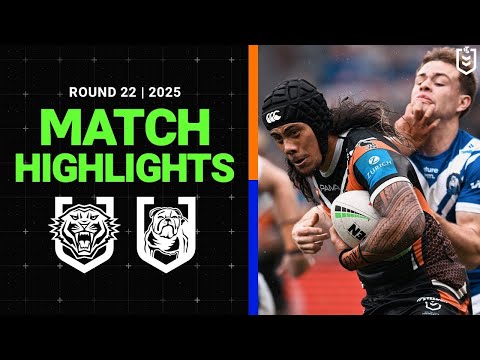 2025 NRL Match Highlights | Wests Tigers v Bulldogs | Round 22