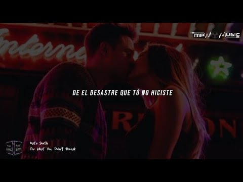 Nate Smith - Fix What You Didn't Break // sub español