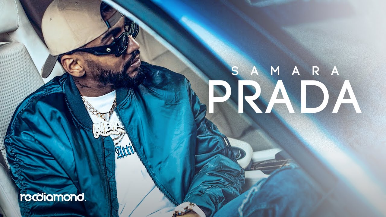 Samara - Prada (Official Music Video) 🎶
