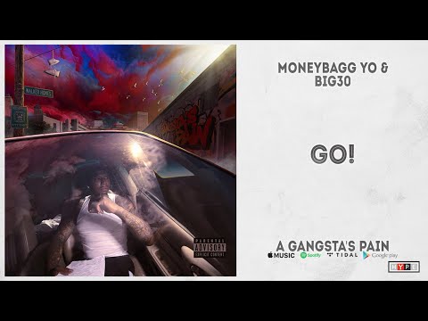 Moneybagg Yo & BIG30 - 'GO!' from 'A Gangsta's Pain'