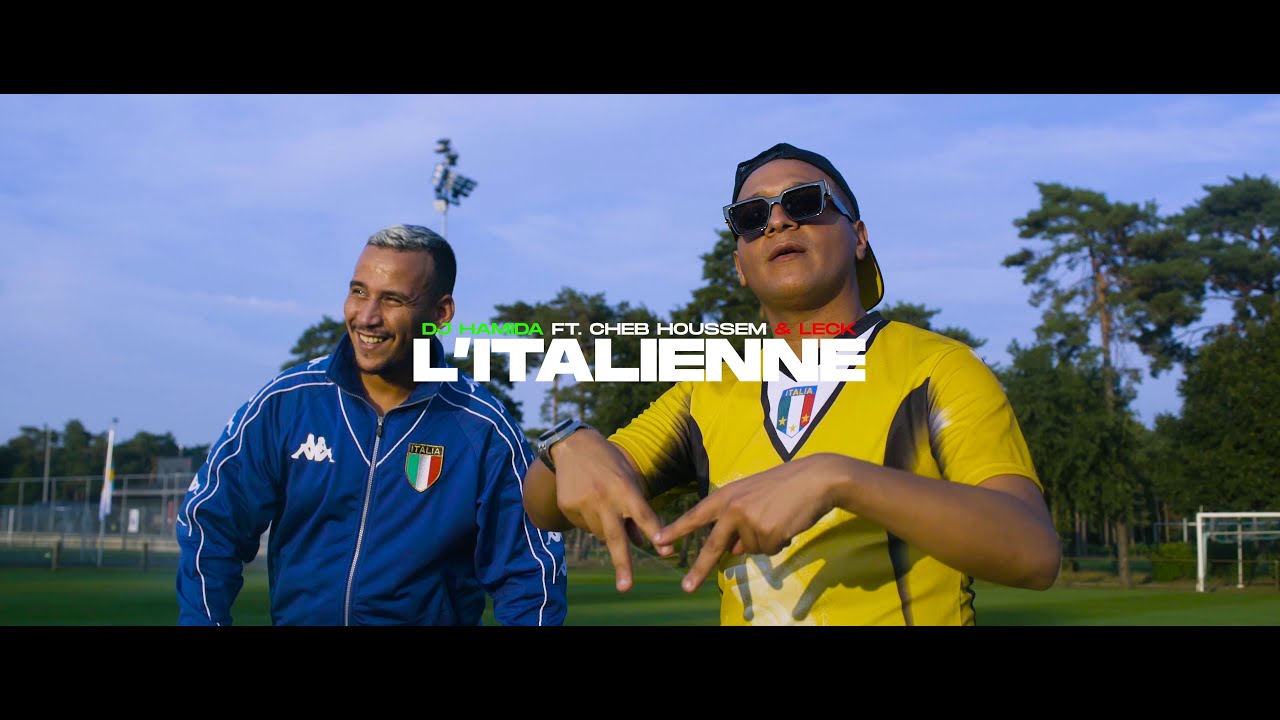🎶 DJ Hamida & Cheb Houssem Bring the Hit 'L'italienne' to Life – Watch the Official Clip!