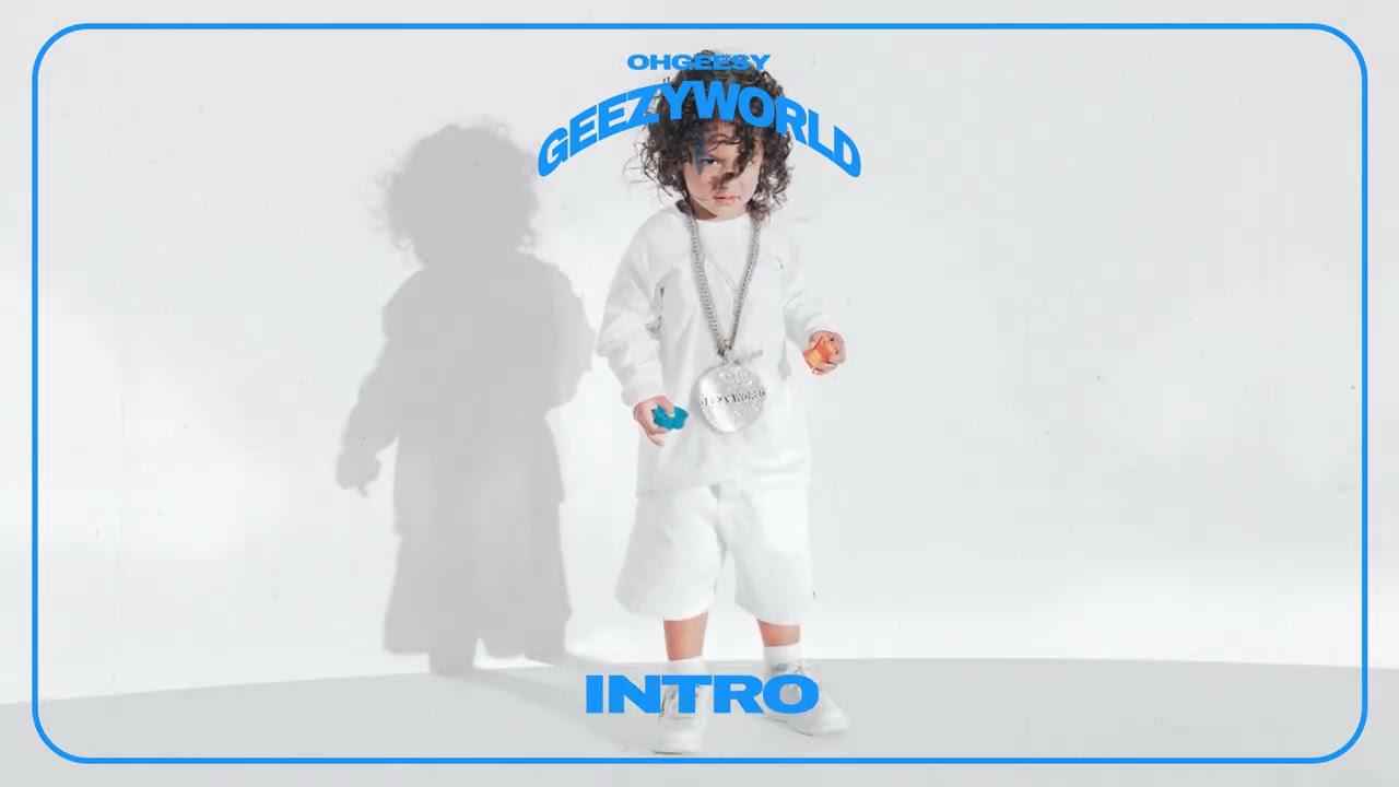 OhGeesy - INTRO [Official Audio] 🎶