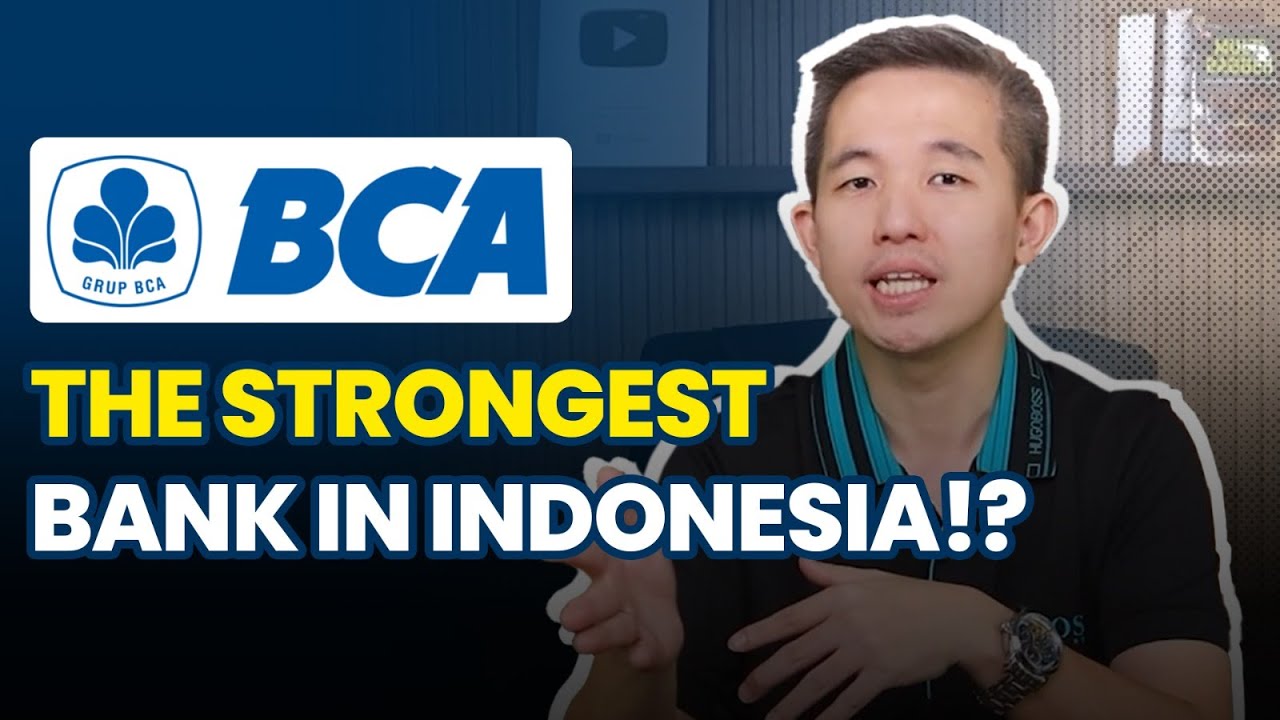 Bank Central Asia (BBCA): Indonesia's Top Bank 💪
