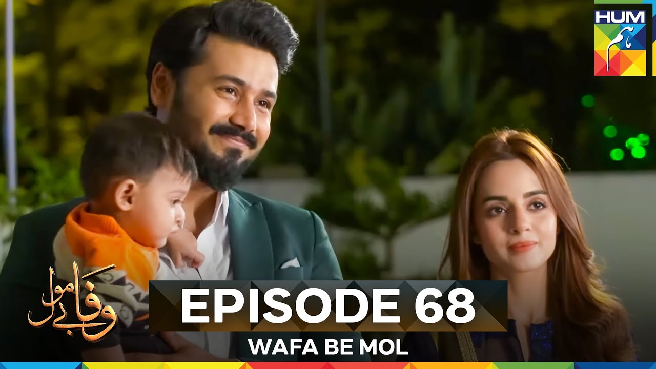 Wafa Be Mol Episode 68 – Final Episode 🎬