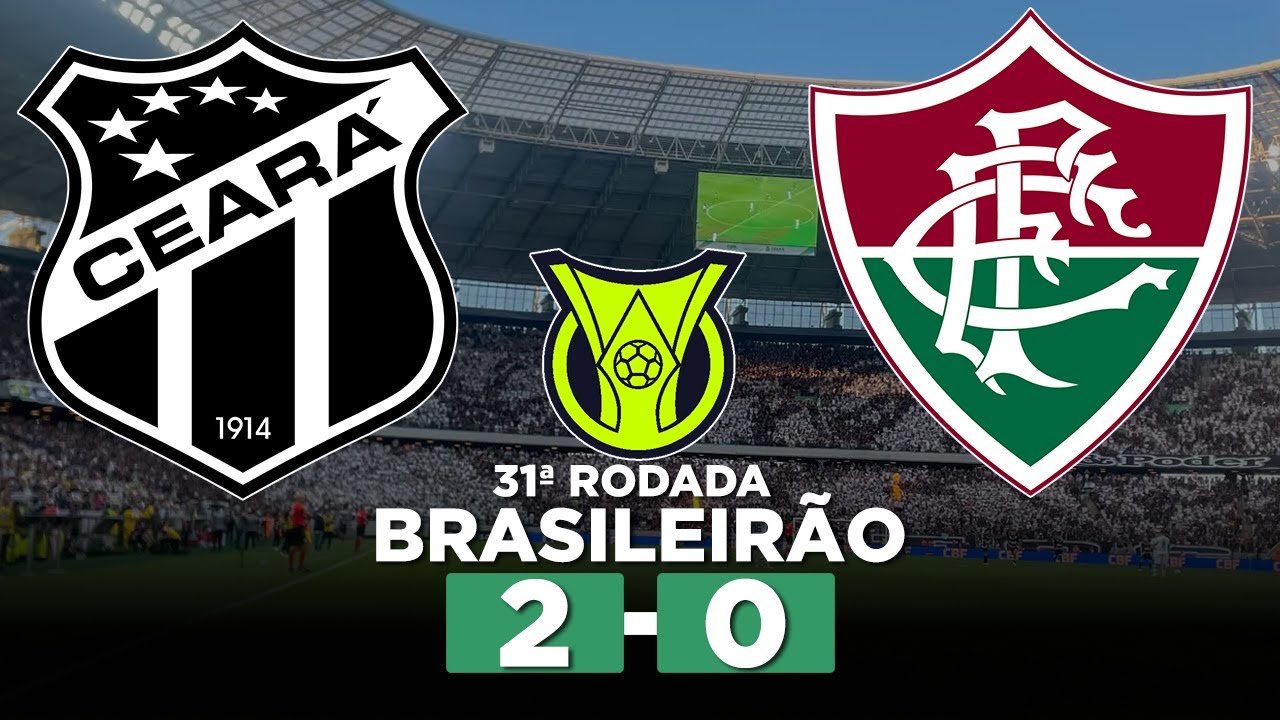 Ceará vence Fluminense e se afasta da zona de rebaixamento no Brasileirão ⚽