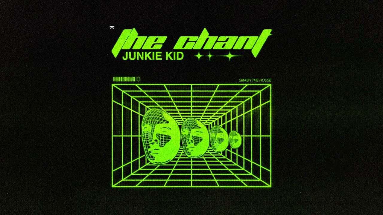 Junkie Kid - The Chant (Official Audio) 🎶 | Stream Now