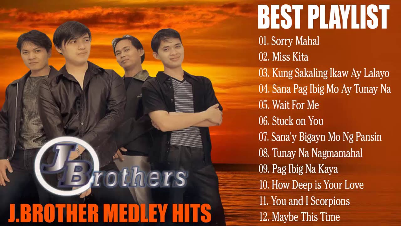 J.BROTHERS Tagalog Love Songs 80s & 90s 🎶