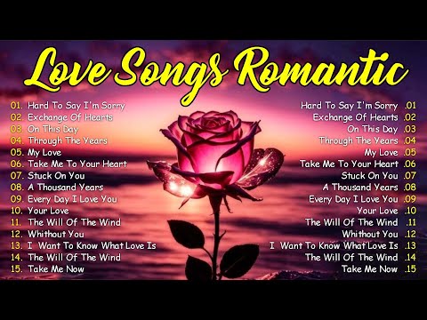 Love Songs and Romantic Songs ~ Beautiful Love Songs 80s 90s💘 Best Love Songs of All Time