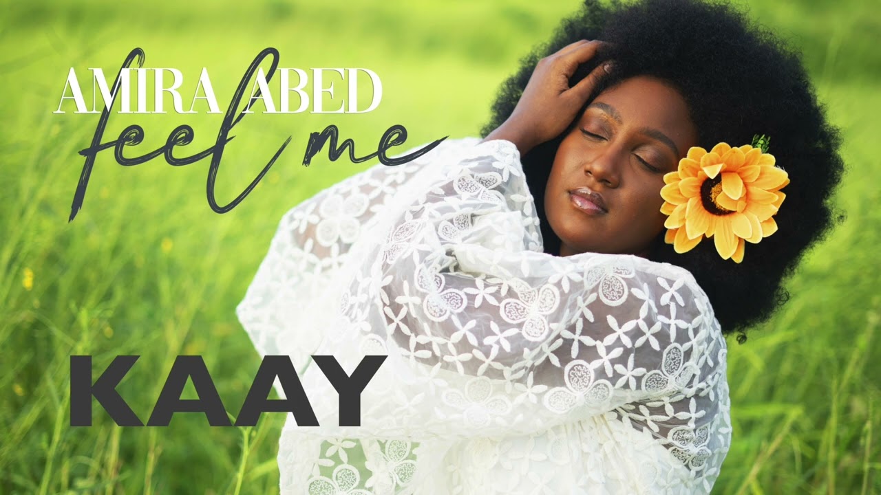 Amira Abed - Kaay (EP Feel Me, 2022) 🎶