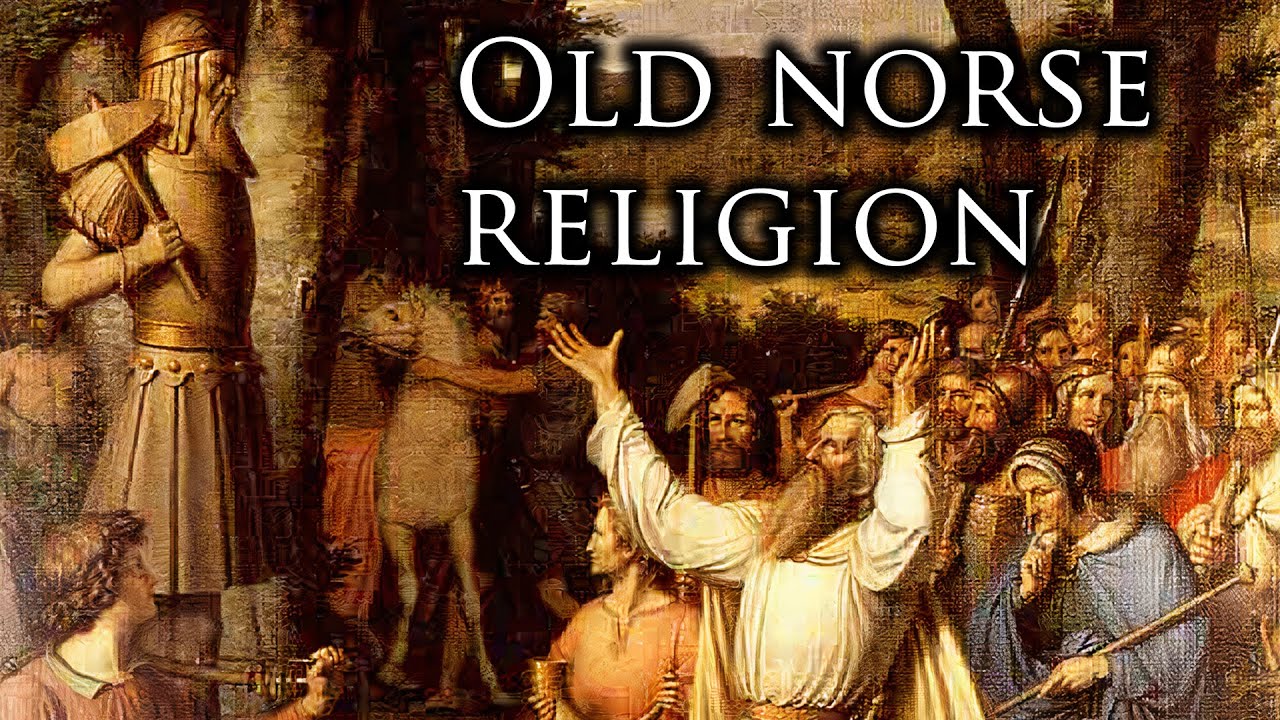 Old Norse Religion: Gods, Sagas & Sacred Rites