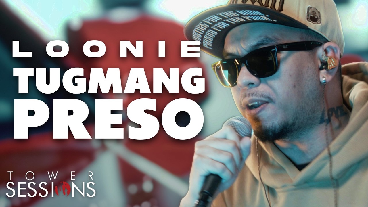 Loonie Performs 'Tugmang Preso' | Tower Sessions ๐ค