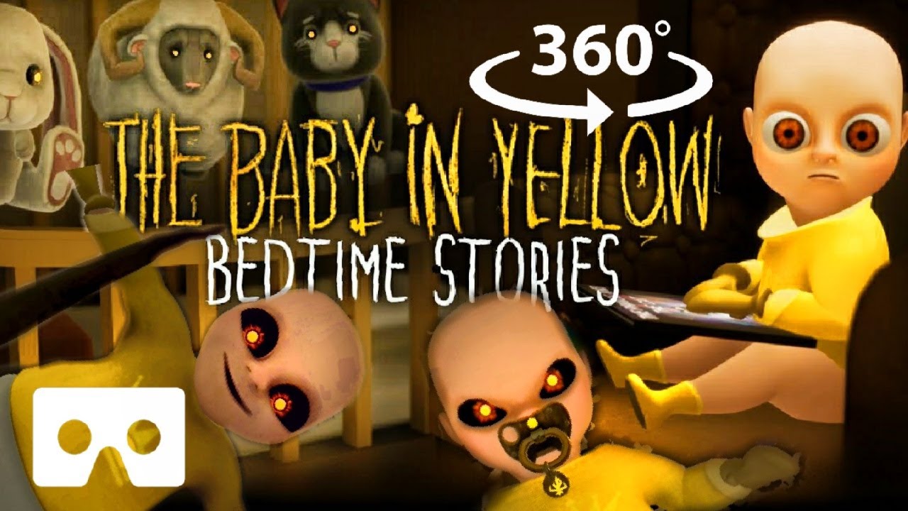 360° Horror Bedtime Stories: Baby In Yellow VR 👶