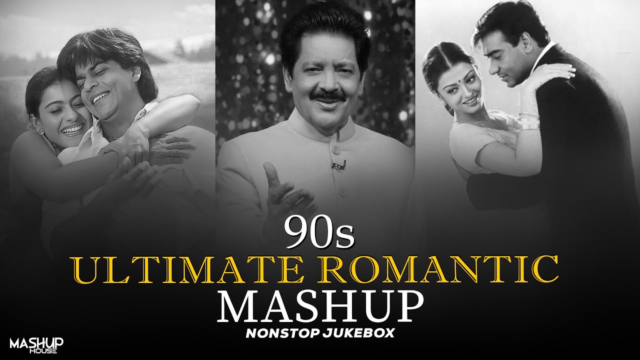 90s Romantic Vibe Mashup 🎶