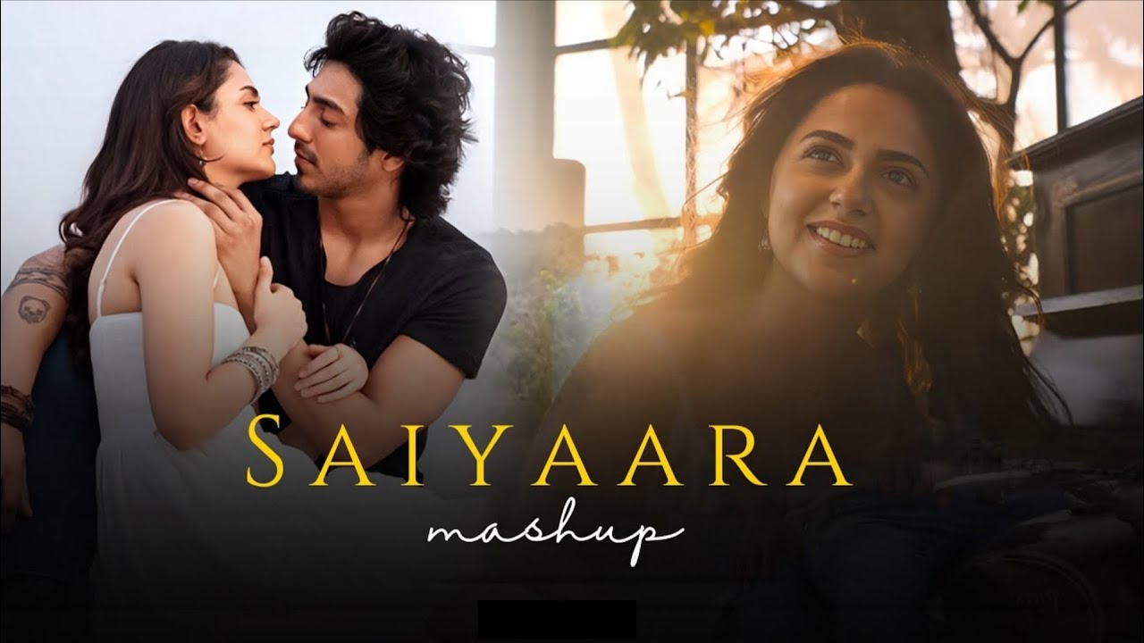 Saiyaara & Aashiqui Mashup 🎶 | J M Lofi World
