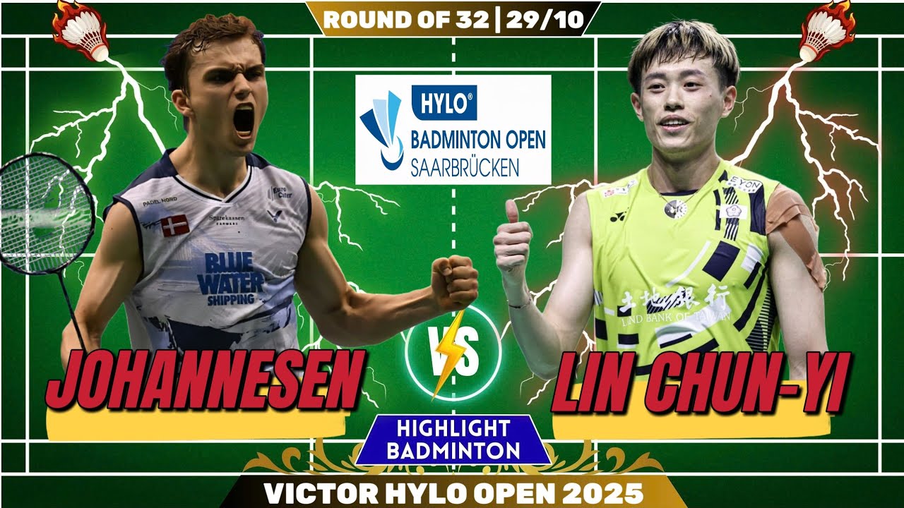 🔥 Intense Battle! Lin Chun-Yi 🇹🇼 vs Johannesen 🇹🇼 | Victor Hylo Open 2025 R32 HD 1080p