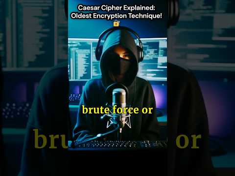 Caesar Cipher Explained: Oldest Encryption Technique! 🔐L#shorts #cybersecurity