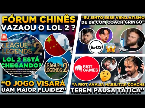 BOMBA ! CHINESES VAZAM O LOL 2 ? RIOT MUDARÁ REGRAS DO COMPETITIVO ? BRTT DISCUTE COM RANDAL