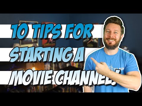 10 Tips for Starting a Movie Channel on YouTube in 2023!