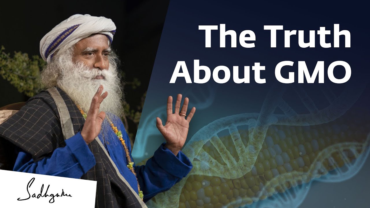 Are GMO Foods Safe? Insights from Dr. Devi Shetty & Sadhguru
