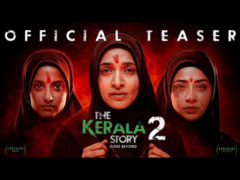 The Kerala Story 2 Teaser Out, Releasing Feb 27, 2026 🎬