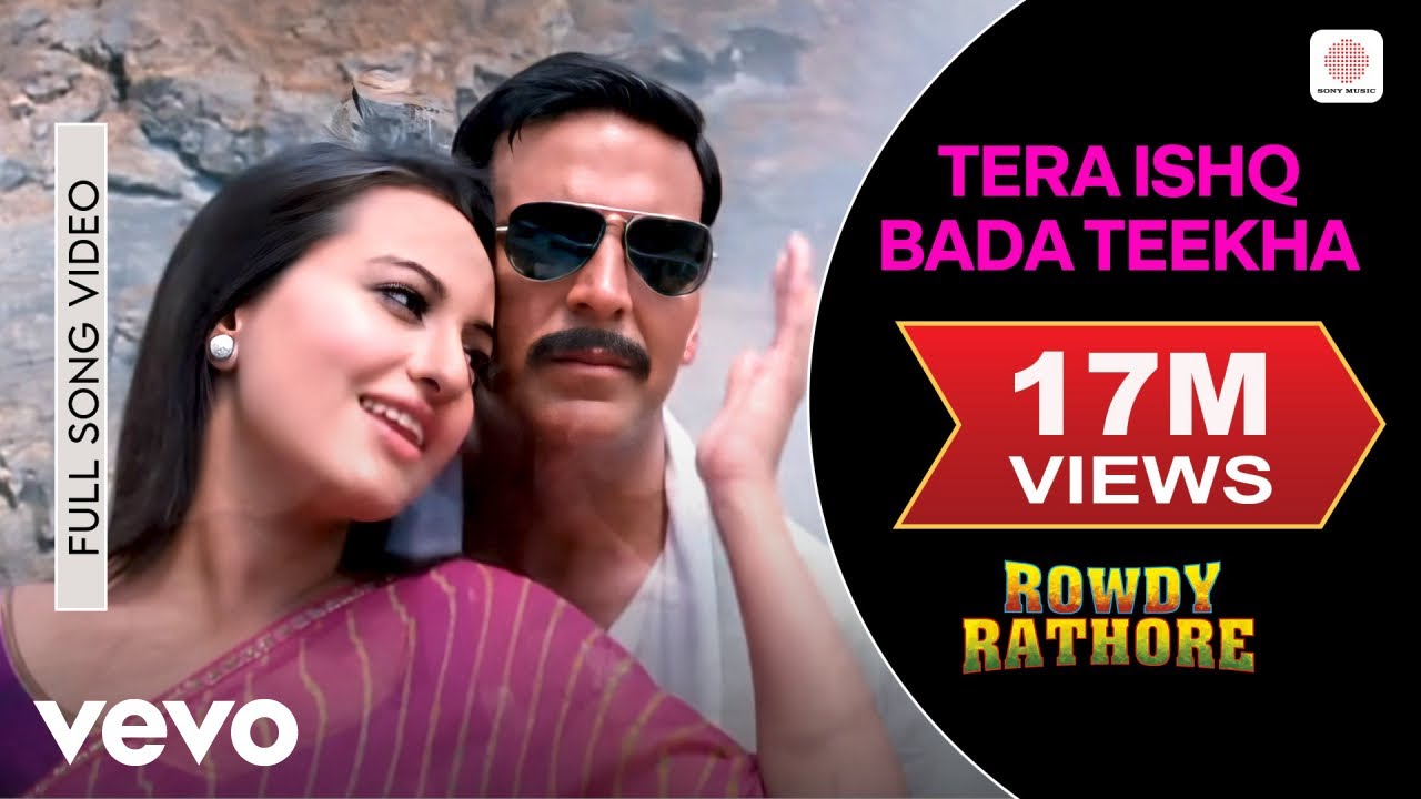 Tera Ishq Bada Teekha Full Video - Rowdy Rathore|Akshay,Sonakshi|Javed Ali,Shreya Ghoshal