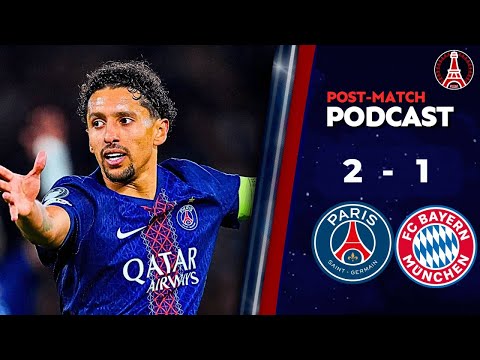 PSG 1-2 Bayern • UEFA Champions League [POST MATCH PODCAST]