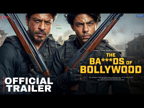 The Bads of Bollywood | Web Series - Trailer | Shah Rukh Khan | Aryan Khan | Concept Trailer