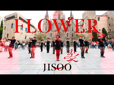 [KPOP IN PUBLIC]  JISOO (지수) _ FLOWER (꽃)  | Dance Cover by EST CREW from Barcelona