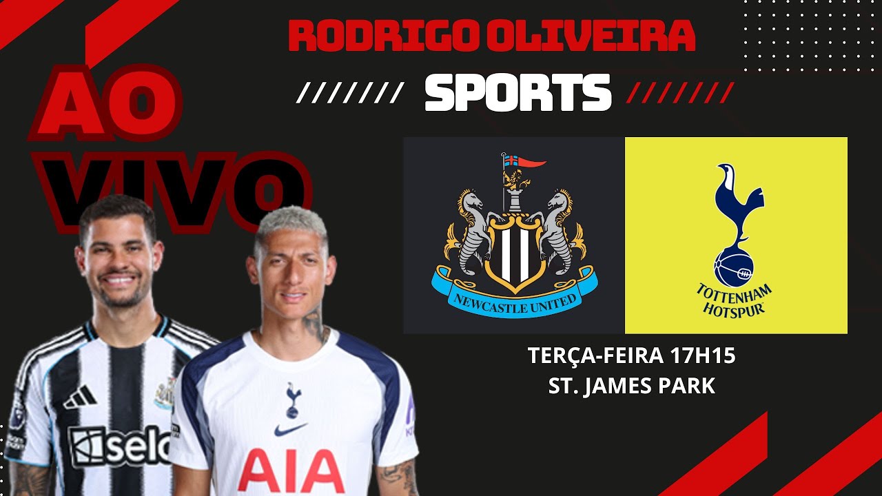 AO VIVO: Newcastle United vs Tottenham Hotspur ⚽