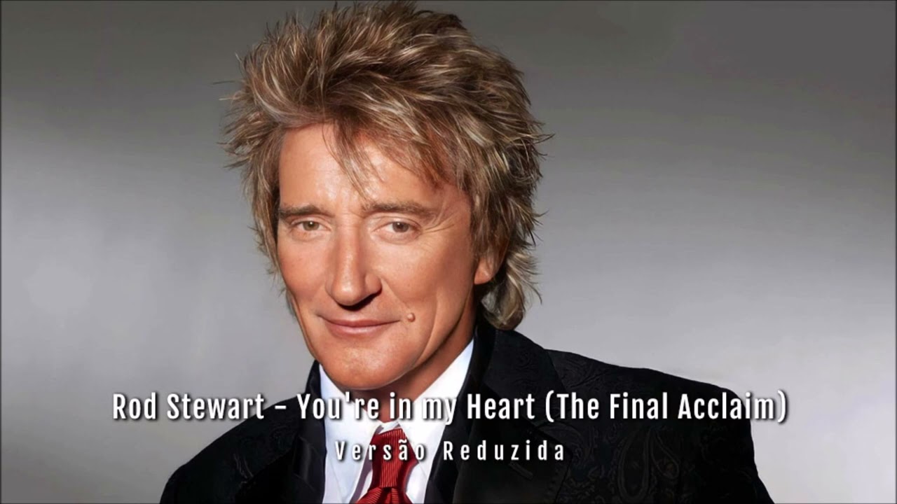 Rod Stewart - You're in My Heart (1977)